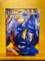 Han som ropade i skogen