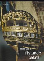 Flytande palats : utsmyckning av äldre svenska örlogsfartyg