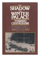 The shadow of the winter palace - Russia's drift to revolution, 1825-1917
