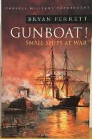 Gunboat! : small ships at war