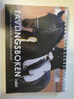 T&auml;vlingsboken H&auml;st : h&auml;stens samlade t&auml;vlingsresultat