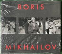 Boris Mikhailov : the Hasselblad Award 2000