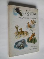 Djuren v&aring;ra vilda v&auml;nner 