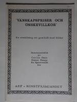 "V&auml;nskapspriser och &Ouml;nskevillkor" En utst&auml;llning om gescheft med bilder