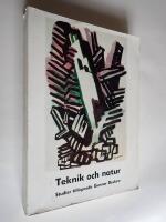 Teknik och natur. Studier till&auml;gnade Gunnar Beskow  av Eriksson K. G&ouml;sta red. H&auml;ftad bok. 