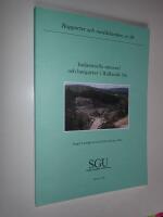 Industriella mineral och bergarter i Hallands l&auml;n