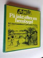 P&aring; jakt efter en hembygd
