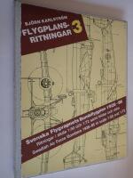 Flygplansritningar. 3 : Svenska Flygvapnets Bombflygplan 1926-86