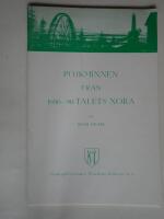 Pojkminnen fr&aring;n 1880-90-talets Nora . Noraskogs skriftserie nr 8