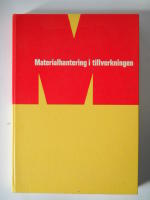 Materialhantering i tillverkning