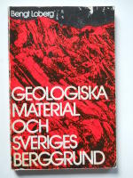Geologiska material och Sveriges berggrund