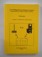 Arc welding Process Statistical Analysis