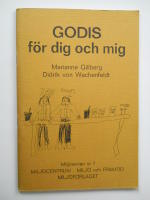 Godis f&ouml;r dig och mig