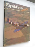 Spitfire Special - New Light on an Historic Fighter
