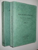 Maskinelement 1-2. Kompendium efter f&ouml;rel&auml;sningar av Professor B. Jakobsson. 
