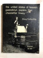 the united states of heaven/gwendolyn papers/that chainletter hiway