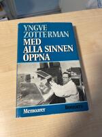 Med alla sinnen &ouml;ppna 