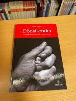 D&ouml;dsfiender - Tio ber&ouml;mda fejder fr&aring;n historien