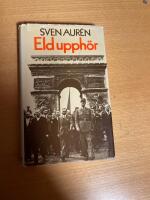 Eld upph&ouml;r : minnen 1942-1945