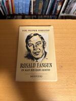 Ronald Fangen En man och hans samtid 