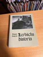 N&aring;gra drag ur Lerb&auml;cks historia
