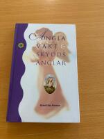 &Auml;nglavakt och skydds&auml;nglar