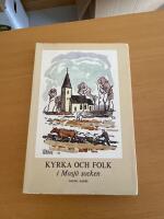 Kyrka och folk i Mosj&ouml; socken