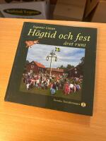H&ouml;gtid och fest &aring;ret runt