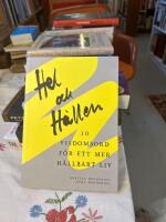 Hel och h&aring;llen, 10 visdomsord f&ouml;r ett mer h&aring;llbart liv