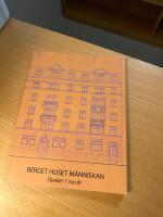 Berget Huset M&auml;nniskan Opalen 1 100 &aring;r