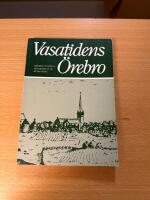 Vasatidens &Ouml;rebro : en antologi