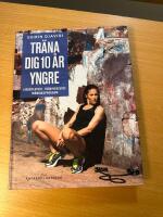 Tr&auml;na dig 10 &aring;r yngre