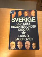 Sverige och dess regenter under 1000 &aring;r