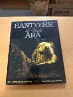 Hantverk till kunglig &auml;ra : [ur Livrustkammaren]