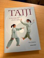 Taiji och Qigong f&ouml;r kropp och