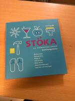 St&ouml;ka : [en vardagskalender]