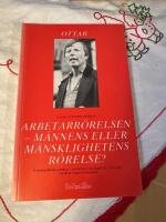 Arbetarr&ouml;relsen - m&auml;nnens eller m&auml;nsklighetens r&ouml;relse? : ett urval av Elise Ottesen-Jensens kvinnopolitiska artiklar i Arbetaren och Brand p&aring; 20-talet