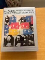 An American renaissance - painting and sculpture since 1940