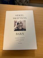 Sekelskiftets barn vid &aring;rhundradets slut