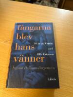 F&aring;ngarna blev hans v&auml;nner