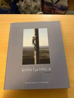 Konst p&aring; H&ouml;g 2, &aring;terbes&ouml;kt. Konsten p&aring; h&ouml;jden och bredden i Kumla