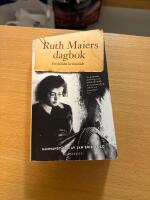 Ruth Maiers dagbok : ett judiskt kvinno&ouml;de