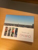 Smaka p&aring; &Ouml;rebro  -  60 &aring;r till allm&auml;n nytta