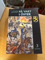 P&aring; vakt i &ouml;ster 1600-talet Del 3
