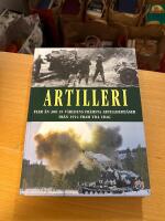 Artilleri : fler &auml;n 300 av v&auml;rldens fr&auml;msta artilleripj&auml;ser fr&aring;n 1914 fram till idag