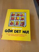 G&ouml;r det nu! : f&ouml;rhalarens, uppskjutarens och den senf&auml;rdiges handbok