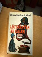 L&ouml;jtnanten &auml;r galen