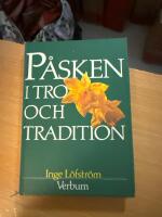 P&aring;sken i tro och tradition
