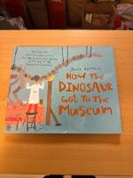 How the Dinosaur Got to the Museum 