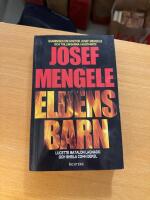 Eldens barn : sanningen om doktor Josef Mengele och tvillingarna i Auschwitz